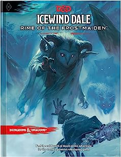 Dungeons & Dragons | Icewind Dale: Rime of the Frostmaiden