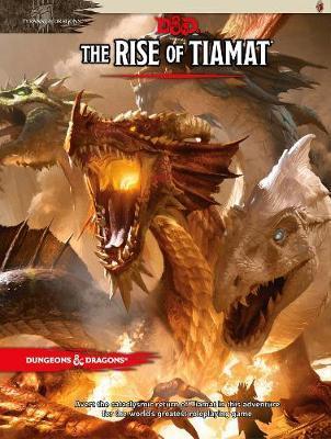 Dungeons & Dragons | Tyranny of Dragons: The Rise of Tiamat